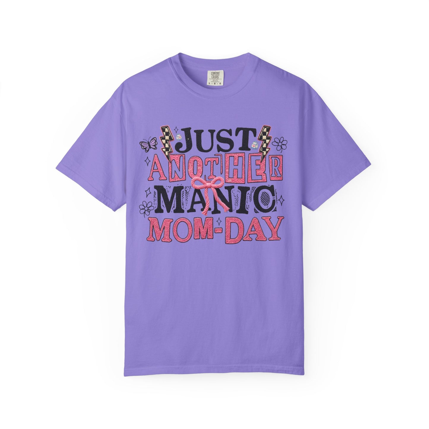 Just Another Manic Mom-Day T-Shirt