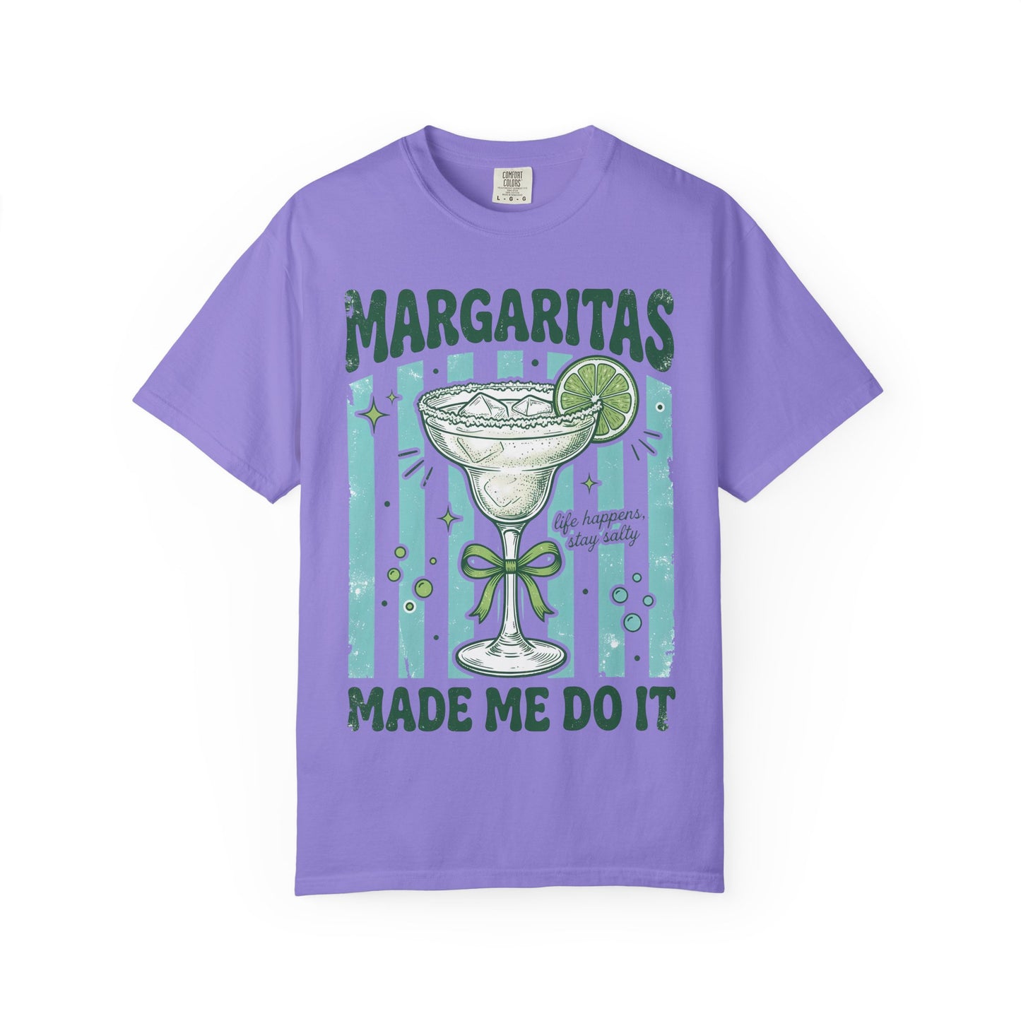 Margaritas Made Me Do It T-Shirt — Funny Cocktail Tee for Margarita Lovers