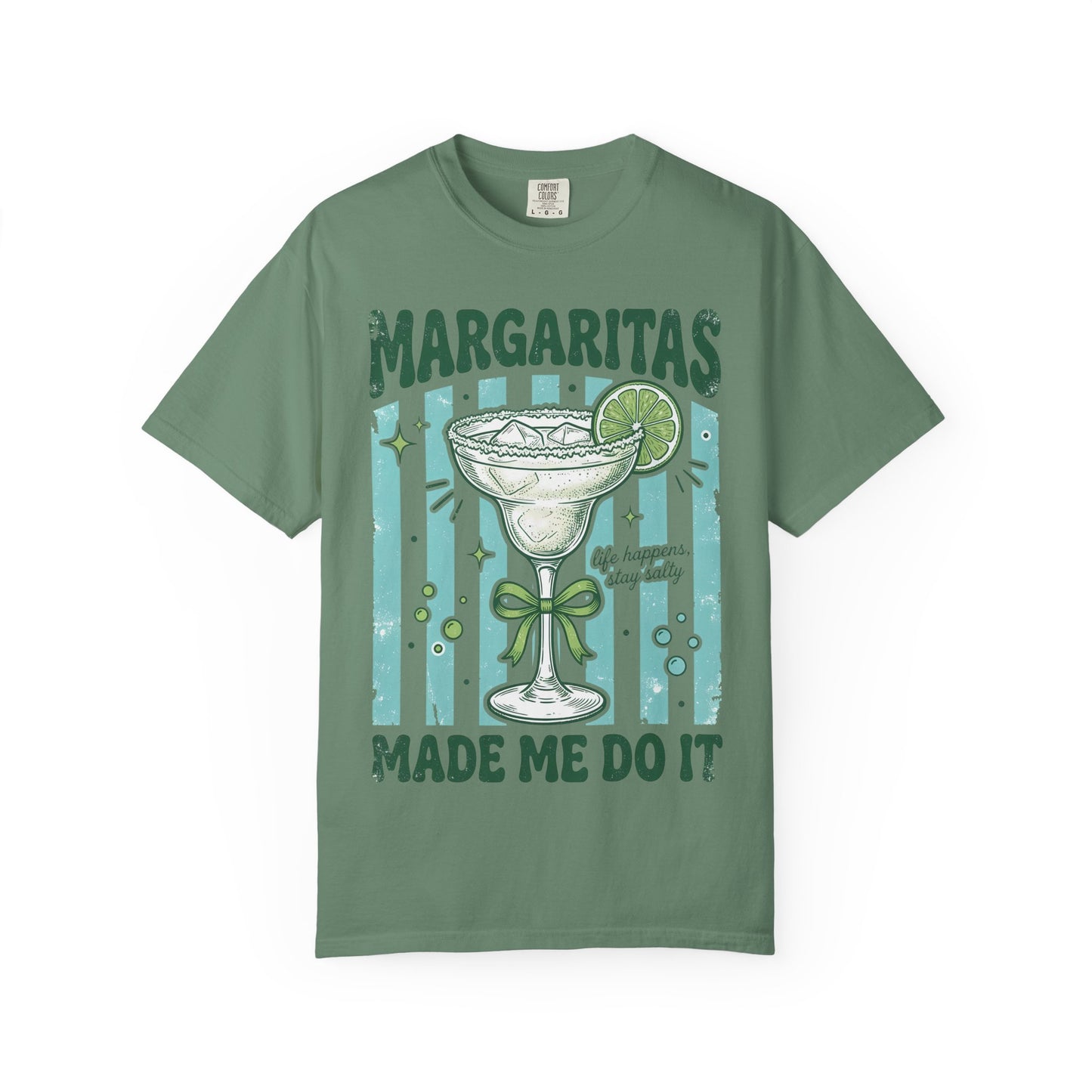 Margaritas Made Me Do It T-Shirt — Funny Cocktail Tee for Margarita Lovers