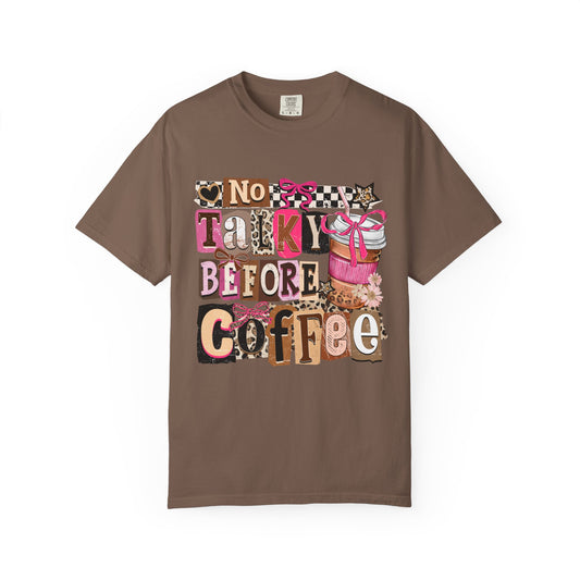 No Talky Before Coffee T-Shirt — Cute Coffee Graphic Tee for Coffee Lovers