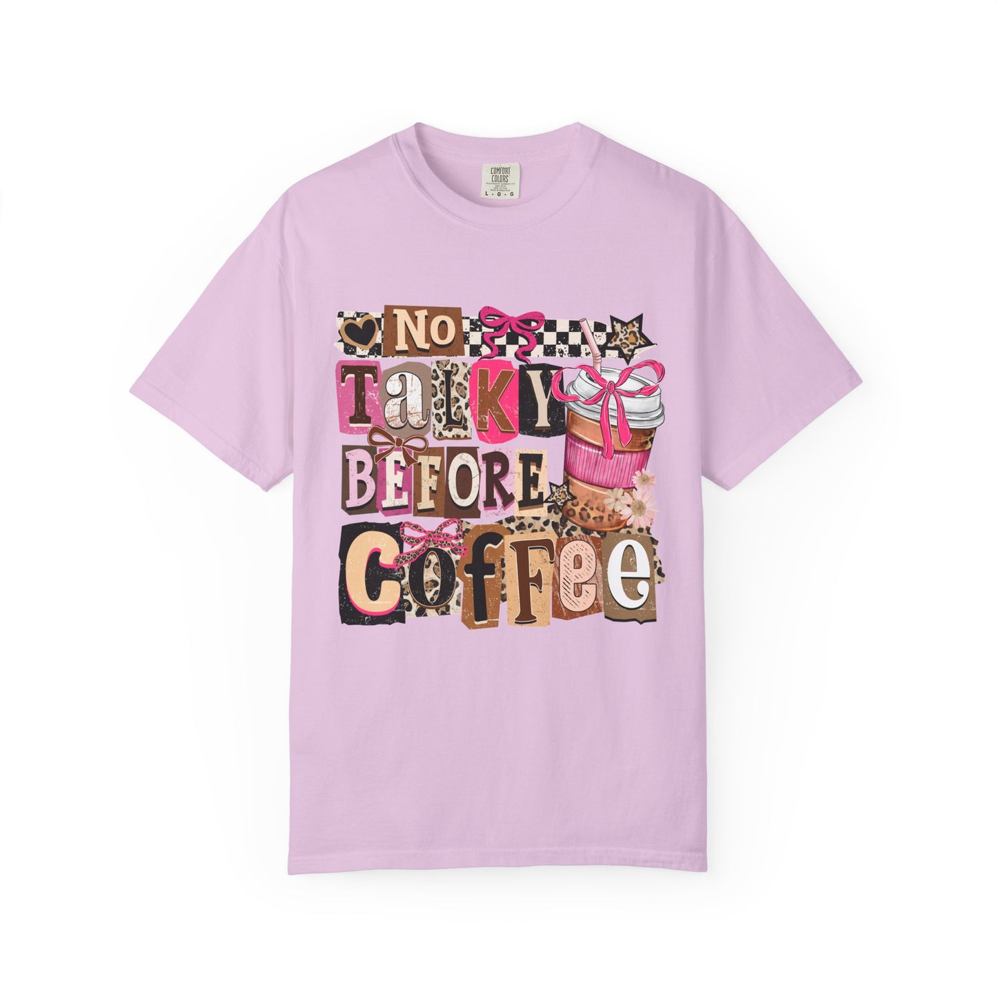 No Talky Before Coffee T-Shirt — Cute Coffee Graphic Tee for Coffee Lovers