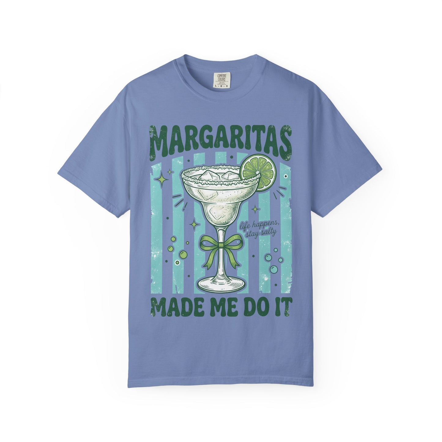 Margaritas Made Me Do It T-Shirt — Funny Cocktail Tee for Margarita Lovers